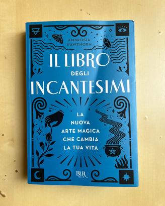 Il libro degli incantesimi. Di Ambrosia Hawthorn.
