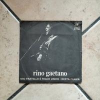 Rino Gaetano - Mio Fratello È Figlio Unico 45giri