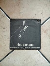 Rino Gaetano - Mio Fratello È Figlio Unico 45giri
