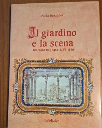 Il giardino e la scena