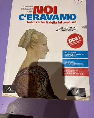 Noi c'eravamo Dalle origini al Cinquecento