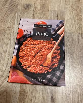 Libro "dire fare mangiare ragù" Gribaudo
