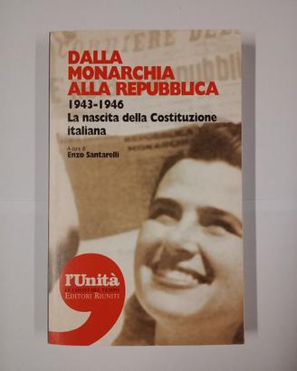 Dalla Monarchia alla Repubblica Enzo Santarelli 