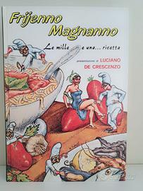 Frijnno Magnanno le mille e una...ricetta