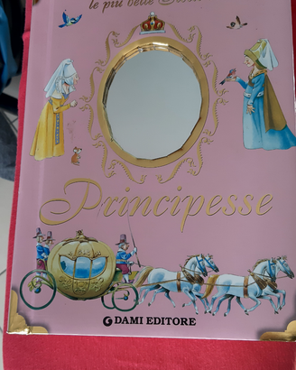 Libro fiabe per vere principesse