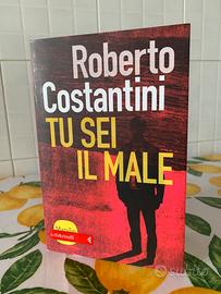 Tu sei il Male | Roberto Costantini