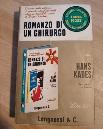 Libro "Romanzo di un chirurgo" - H. Kades 1969