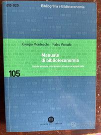 MANUALE DI BIBLIOTECONOMIA- Montecchi, Venuda