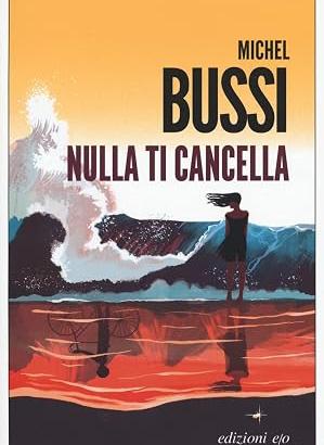 Nulla ti cacella       Michel Bussi