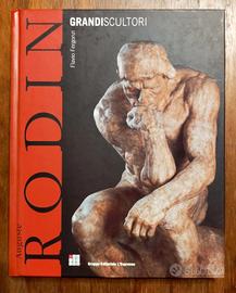 Flavio Fergonzi. Auguste Rodin. Grandi Scultori.