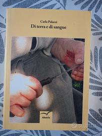libro Di terra e di sangue di Carla Palazzi
