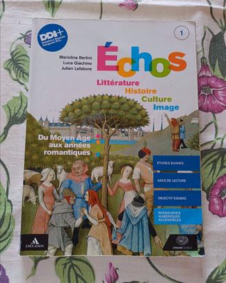 Échos 1 - Du moyen âge aux années romantiques