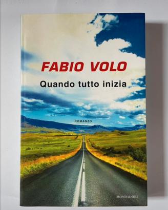 Quando tutto inizia - F. Volo