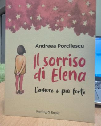 Il sorriso di Elena. L'amore è più forte