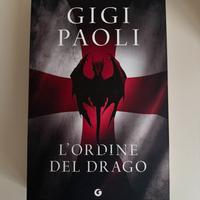Libro "L’ordine del drago" di Gigi Paoli
