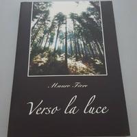 Libro nuovo verso la luce Mauro Fiore