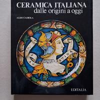 CERAMICA ITALIANA dalle Origini a Oggi