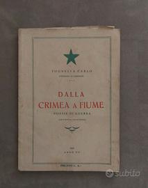 Libro "DALLA CRIMEA A FIUME" 1929