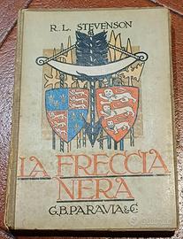 La freccia nera, R.L. Stevenson, G.B. Paravia 1924