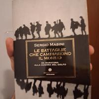 Le Battaglie Che Cambiarono Il Mondo - S. Masini