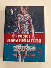 Il codice del dimagrimento.  Del dr. J. Fung