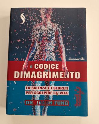 Il codice del dimagrimento.  Del dr. J. Fung