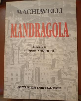 Mandragola (N.M.)
Illustrazioni di P.Annigoni