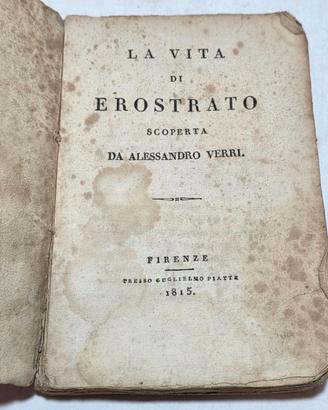 Libro Antico - 1815 La Vita di Erostrato - Verri