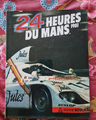 LE MANS 1981 ~ BOOK 24 HEURES DU MANS 1981 Motorsp
