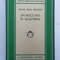 John Dos Passos Un mucchio di quattrini 1938 raro