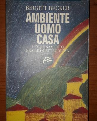 Ambiente uomo casa, birgitt becker, ediz. monteleo