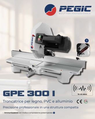 Troncatrice per legno, pvc, allum. PEGIC GPE300I