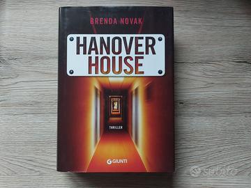HANOVER HOUSE - BRENDA NOVAK- 1a Ediz. Giunti 2018