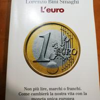 libro L'EURO di Lorenzo Bini Smaghi