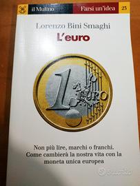 libro L'EURO di Lorenzo Bini Smaghi