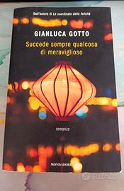 Succede sempre qualcosa di meraviglioso
