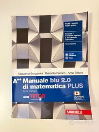 Manuale blu 2.0 di matematica Plus A••