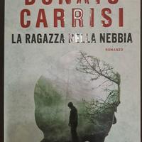 La ragazza nella nebbia Donato Carrisi
