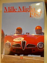 Libro MILLE MIGLIA 1987 pubblicazione ufficiale