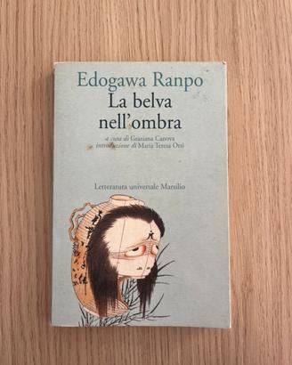 La belva nell’ombra – Edogawa Ranpo - Giapponese