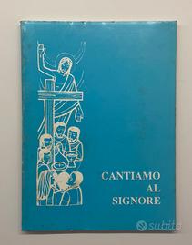 Cantiamo al signore Cantiamo al signore