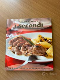 I secondi - piatti di terra e di mare