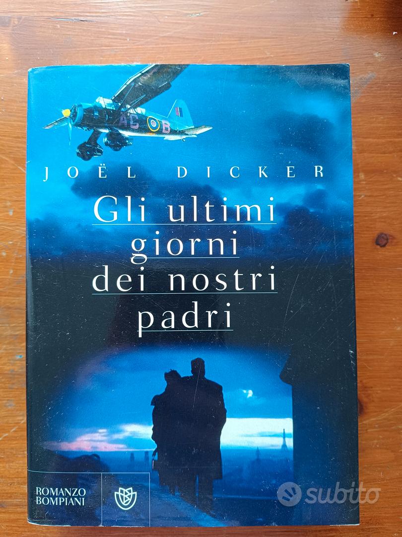 Libro Gli ultimi giorni dei nostri padri di Dicker - Libri e Riviste In  vendita a Massa-Carrara