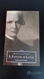 Il fantasma di Laclos lettere da Taranto