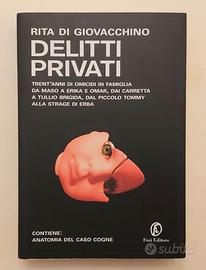 Delitti privati Rita di Giovacchino 1°Ed.Fazi,2007