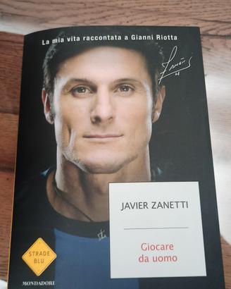 libro  Javier Zanetti Giocare da Uomo