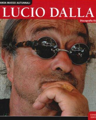 LUCIO DALLA. DISCOGRAFIA ILLUSTRATA
