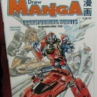 Libro dynit guida disegna manga robot transformers