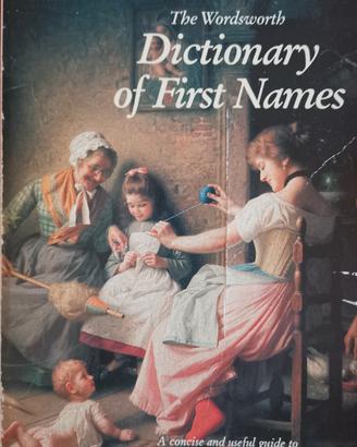 The Wordsworth Dictionary of First Names-English 