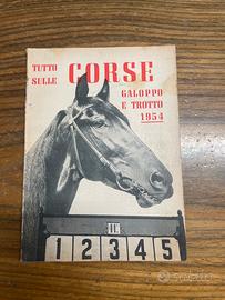 Libro tutto sulle corse, galoppo e trotto